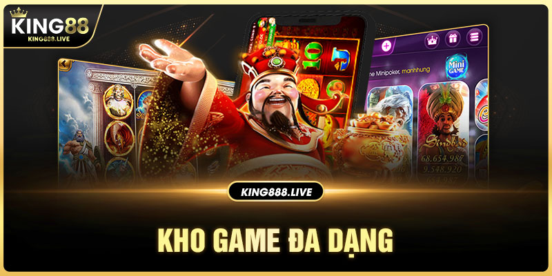 Kho game đa dạng