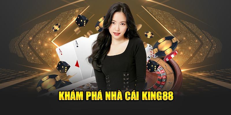 King88 - sân chơi yêu thích và lý tưởng của người chơi lô đề